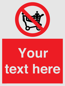 Custom No Climbing on Trolley Sign